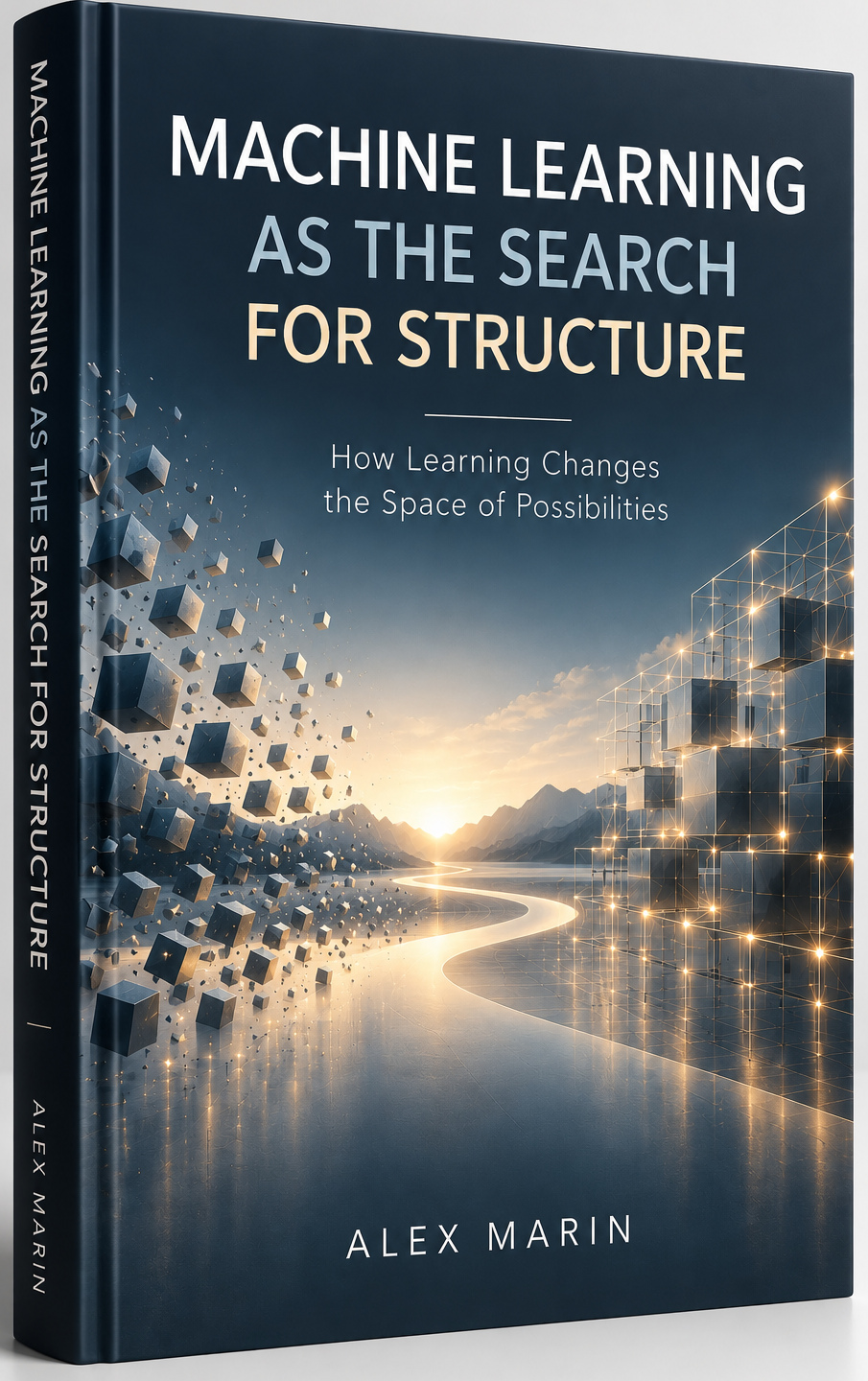 Cover of Machine Learning as the Search for Structure